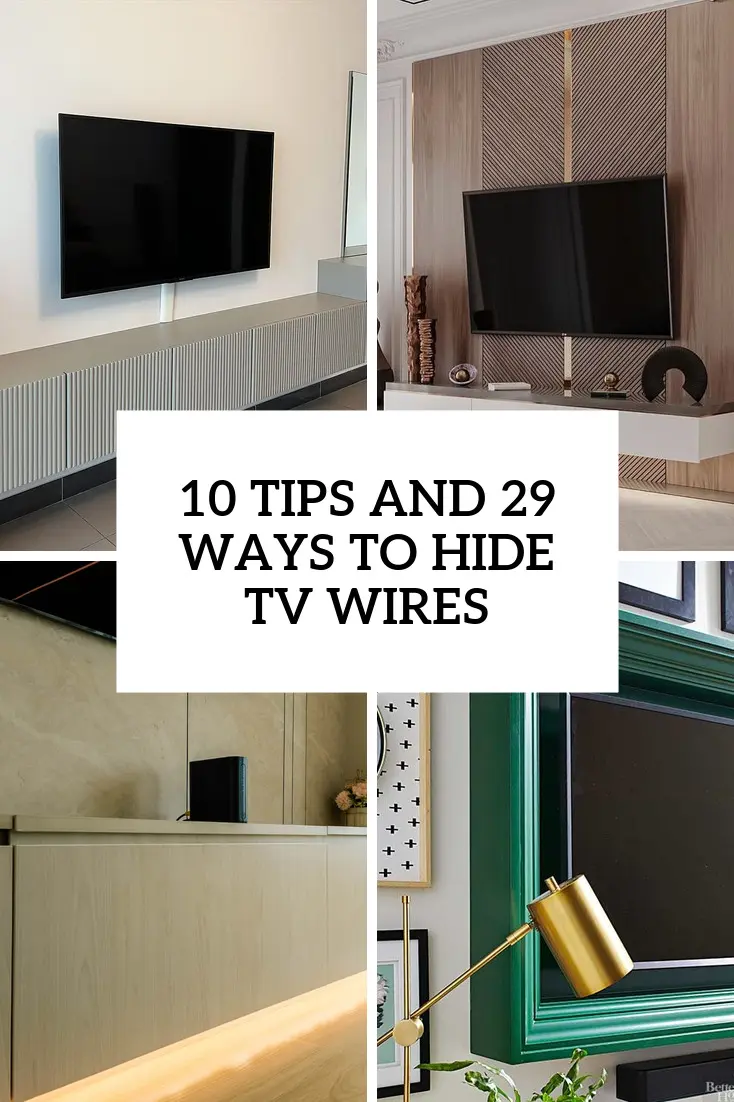 10 Tips And 29 Ways To Hide TV Wires