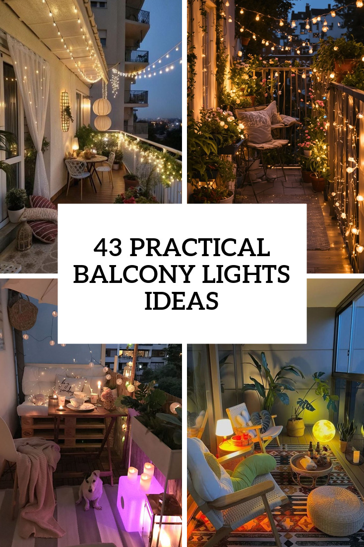 43 Practical Balcony Lights Ideas
