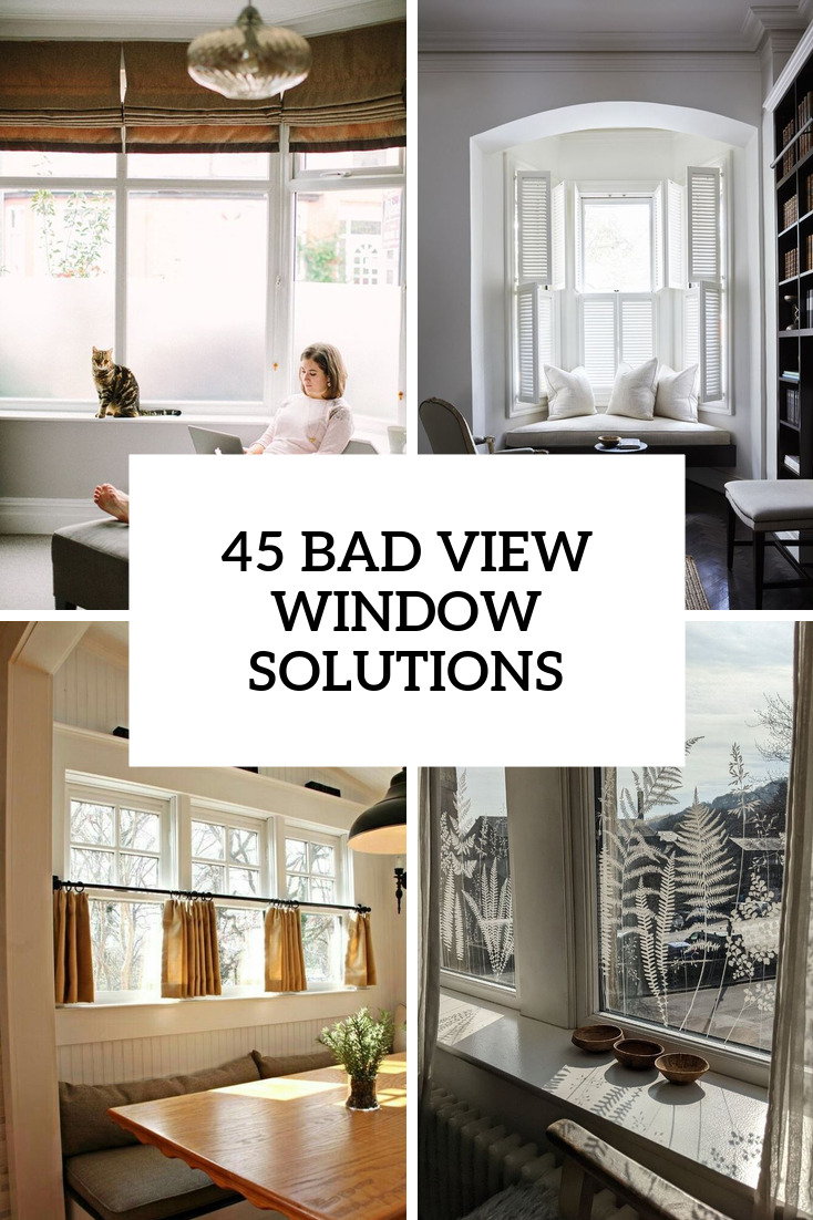 45 Bad View Window Solutions