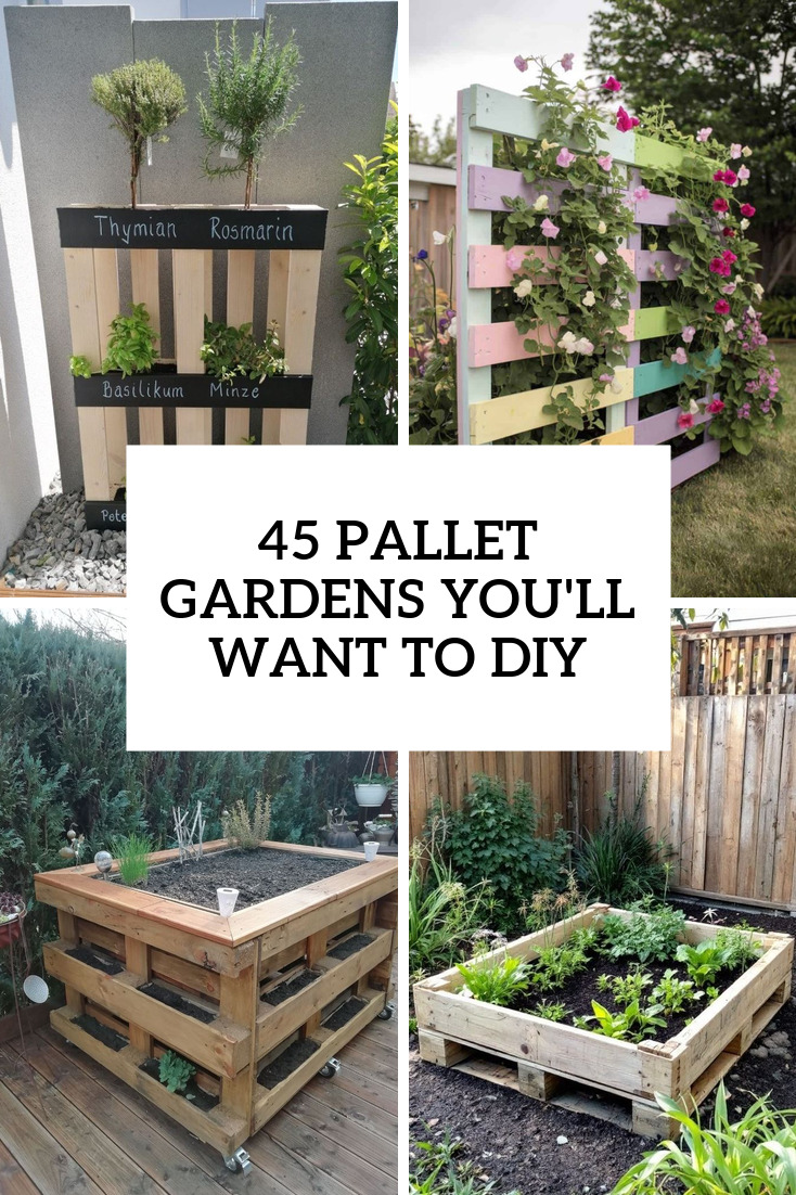 pallet gardens youll want to diy