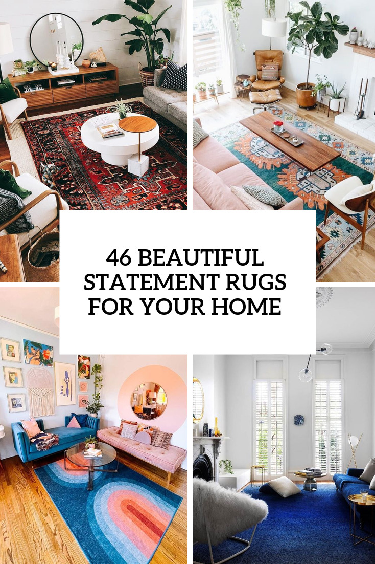 46 Beautiful Statement Rugs For Your Home