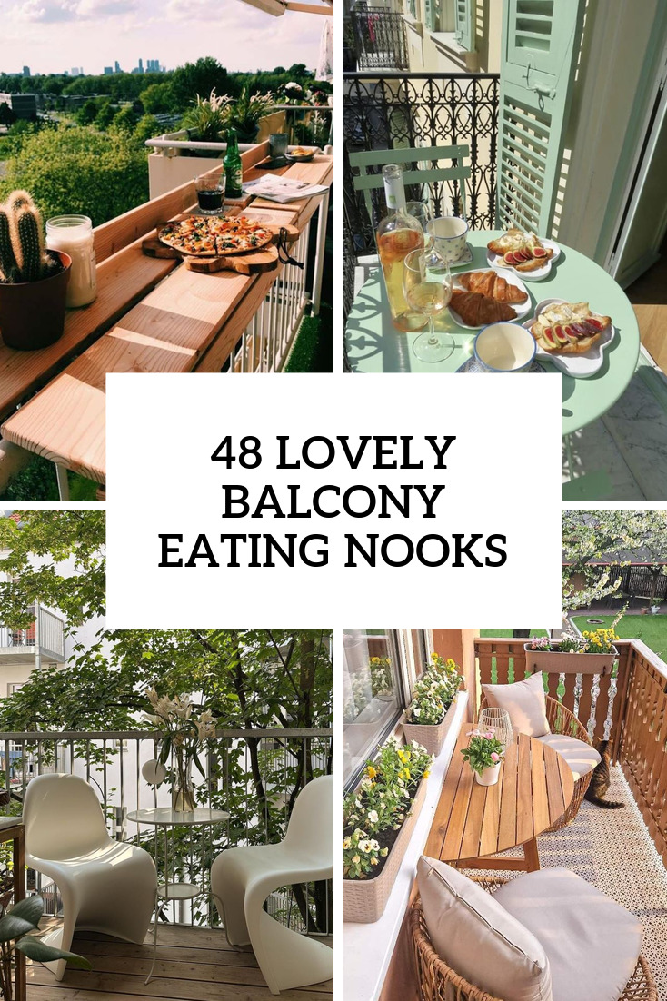 48 Lovely Balcony Eating Nooks