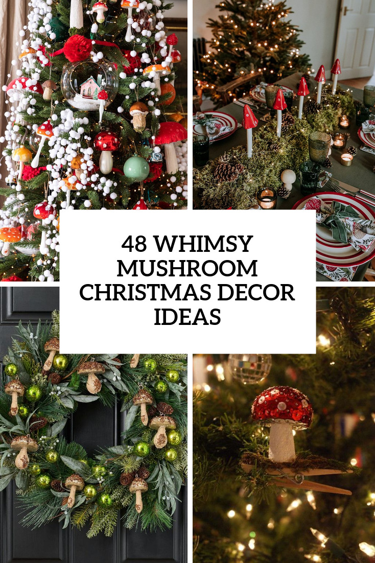 48 Whimsy Mushroom Christmas Decor Ideas