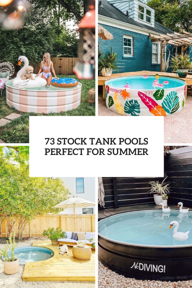 73 Backyard Stock Tank Pool Ideas
