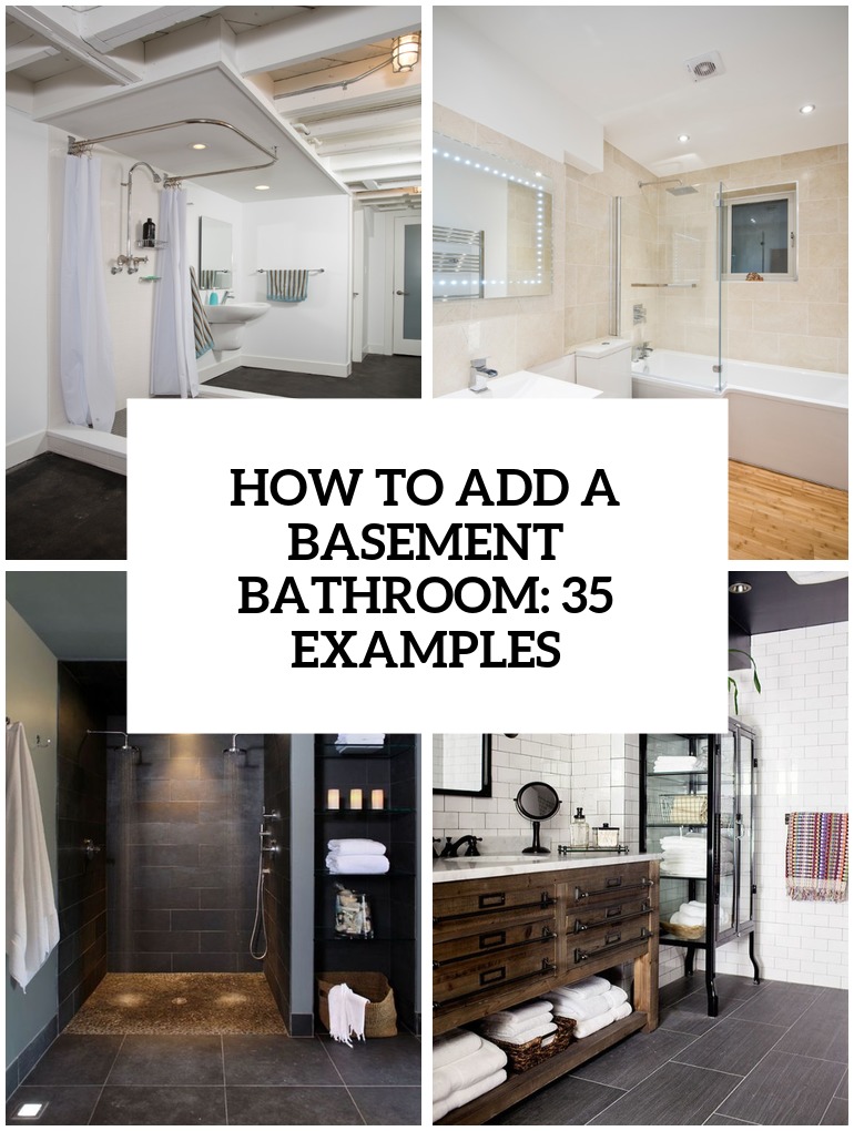 How To Add A Basement Bathroom: 35 Ideas